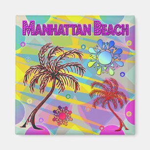 Manhattan Beach Happy and Hope Magnet