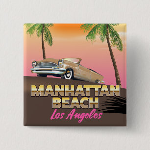 Manhattan beach Los Angeles 15 Cm Square Badge