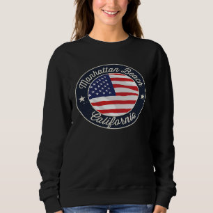 Manhattan Beach Patriotic California Souvenir Sweatshirt