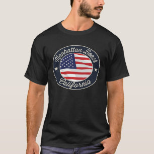 Manhattan Beach  Patriotic California Souvenir T-Shirt