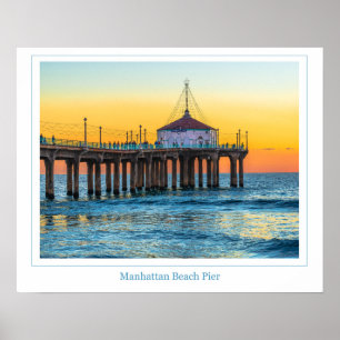 Manhattan Beach Pier Poster