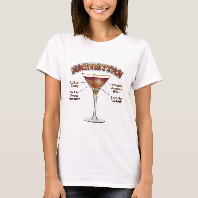 Manhattan Cocktail Recipe Art Clothing &  T-Shirt (Front)