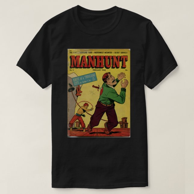 Manhunt 005 (c2c)   T-Shirt (Design Front)