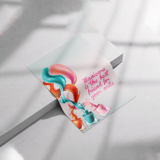 Manicure is the best friend for your nails, nail  poster