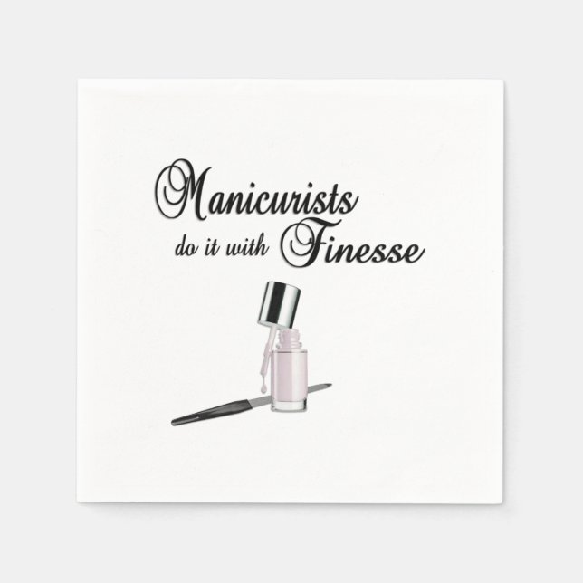 Manicurists Do It With Finesse Napkin (Front)