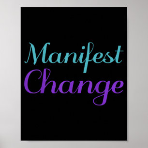 Manifest Change Prevention Poster