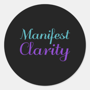 Manifest Clarity Suicide Prevention Awareness Classic Round Sticker
