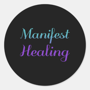 Manifest Healing Suicide Prevention Premium Classic Round Sticker