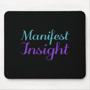 Manifest Insight Suicide Prevention Design Mouse Pad