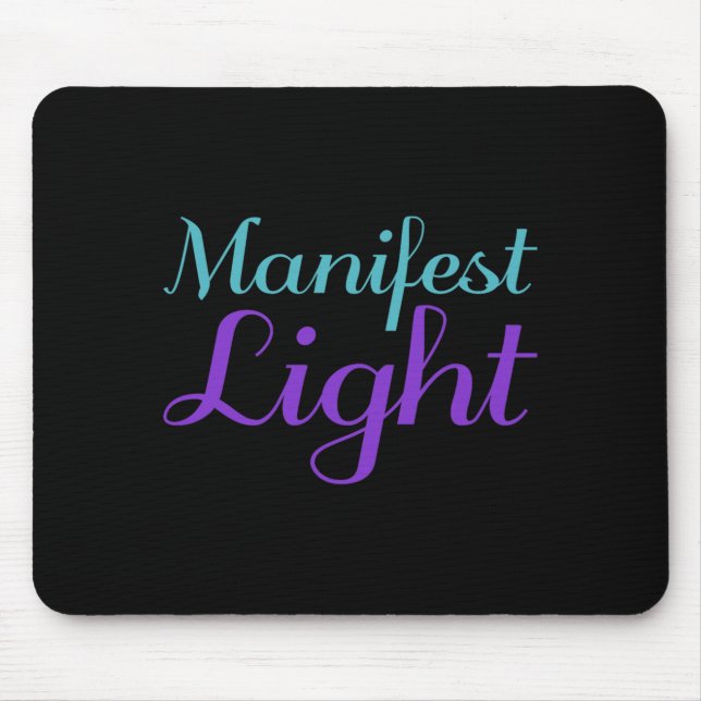 Manifest Light Prevention Design Mouse Pad (Front)