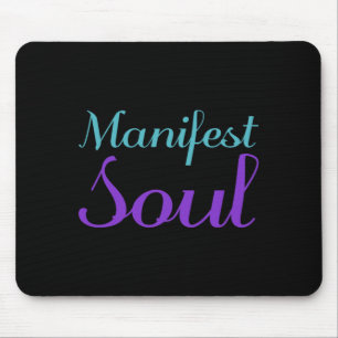 Manifest Soul Prevention Design Mouse Pad