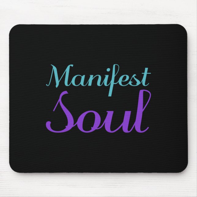 Manifest Soul Prevention Design Mouse Pad (Front)