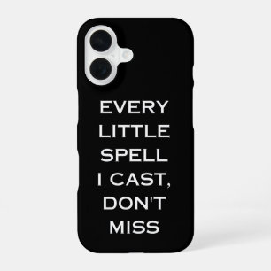 Manifestation Magic Black Quote, Minimalist Design iPhone 16 Case