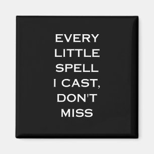 Manifestation Magic Black Quote, Minimalist Design Magnet