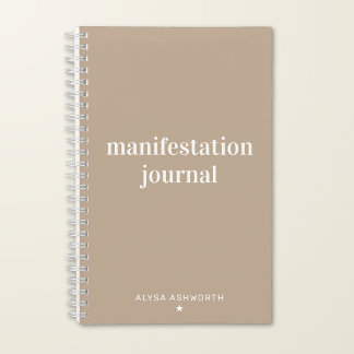 Manifestation Personalised Minimalist Neutral Notebook