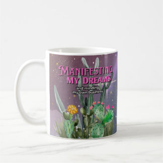 Manifesting My Dreams Mug, Entrepreneur Motivation Coffee Mug