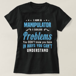 Manipulator T-Shirt