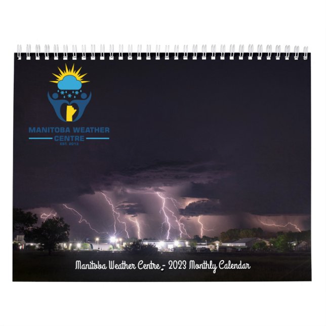 Manitoba Weather Center 2023 Calendar  (Cover)