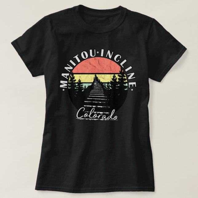 Manitou Incline Colorado Springs  T-Shirt (Design Front)