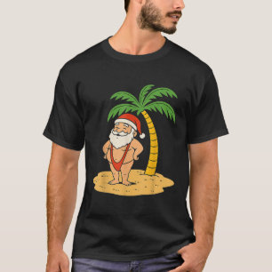 Mankini Santa Funny Beach Christmas In July Summer T-Shirt