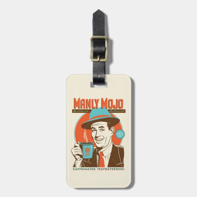 Manly Mojo Coffee Luggage Tag (Front Vertical)