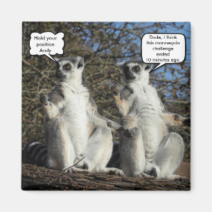 Mannequin Challenged Lemurs Magnet