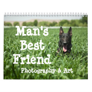 Man's Best Friend Photography & Art Calendar