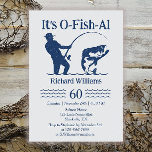 Man's It's Ofishal Fisherman 60th Birthday Party Invitation