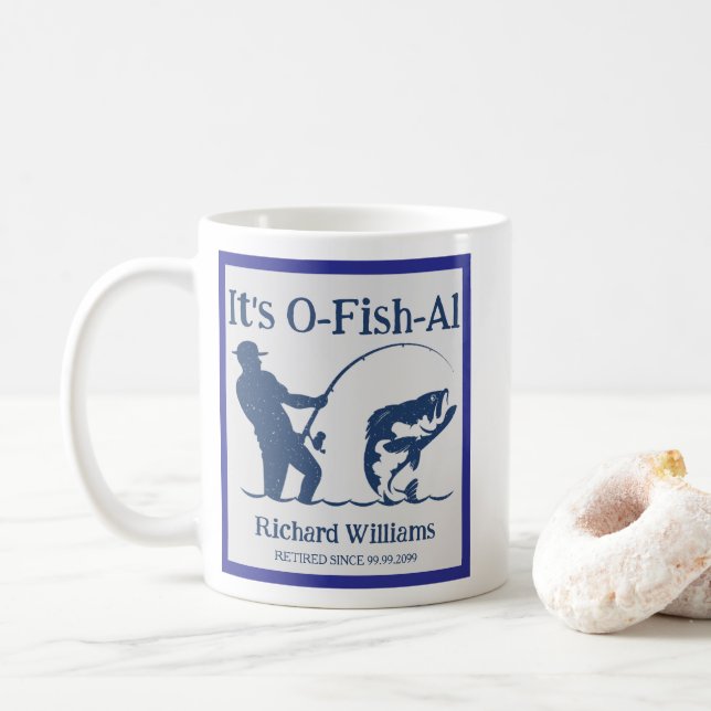 Man's It's Ofishal Fisherman Retirement Party Gift Coffee Mug (With Donut)