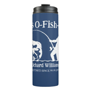 Man's It's Ofishal Fisherman Retirement Party Thermal Tumbler
