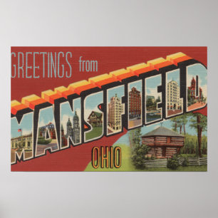 Mansfield, Ohio - Large Letter Scenes Poster