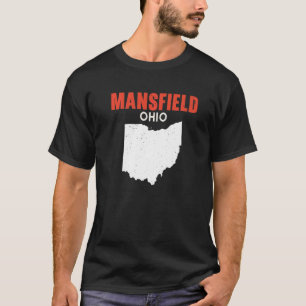 MANSFIELD Ohio USA State America Travel Ohioan T-Shirt