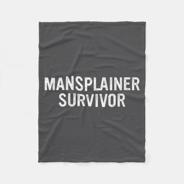 Mansplainer Survivor Funny Simple Design  Fleece Blanket (Front)