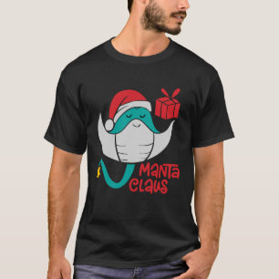 Manta Ray Santa Christmas Beach Manta Claus T-Shirt