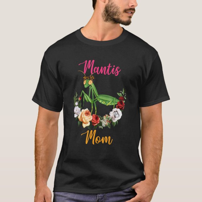 Mantis Mom Floral Mantis Bow Tie Lover Mother's Da T-Shirt (Front)