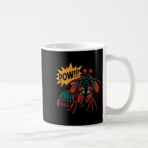 Mantis Shrimp W Punch Funny Ocean Animal Coffee Mug