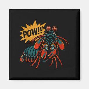 Mantis Shrimp W Punch Funny Ocean Animal  Magnet