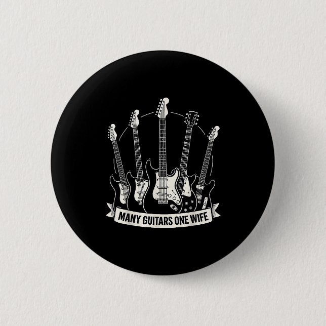Many Guitars One Wife Funny Musician Guitarist Hum 6 Cm Round Badge (Front)