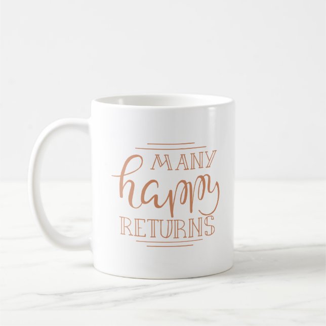 many happy returns coffee mug (Left)