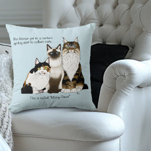 Many Paws Funny Menopause Cat Lady Humour Blue Cushion