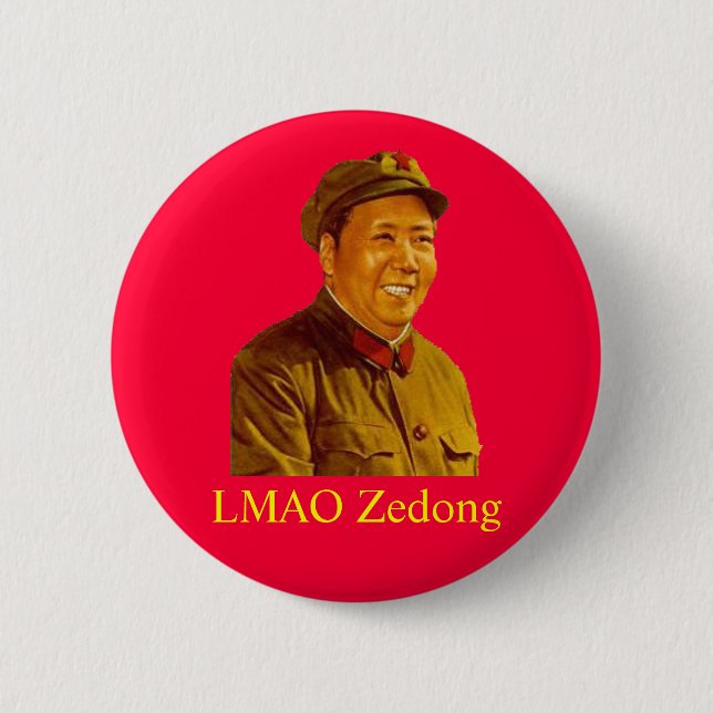 mao, LMAO Zedong 6 Cm Round Badge (Front)