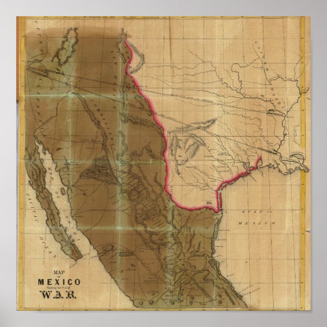 Map of Mexico Showing the Seat of War Poster (Front)