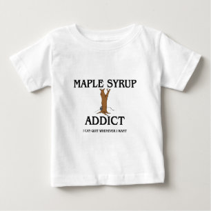 Maple Syrup Addict Baby T-Shirt