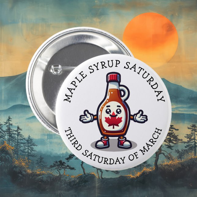 Maple Syrup Saturday 6 Cm Round Badge (Creator Uploaded)