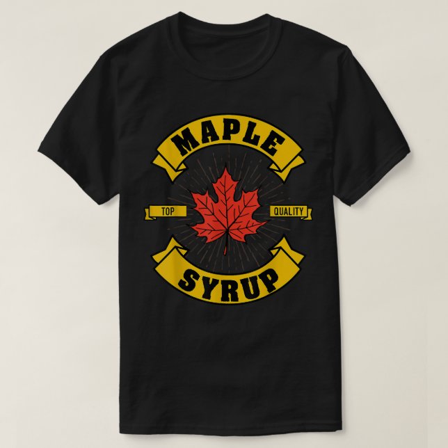 Maple Tap Quality Syrup Autumn Lover Canada T-Shirt (Design Front)