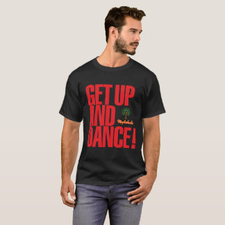 Mapleshade Get Up & Dance shirt