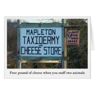mapleton taxidermy & cheese shop