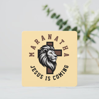 Maranatha Jesus is coming 