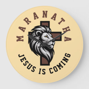 Maranatha Jesus is coming  Large Clock