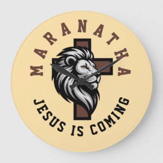 Maranatha Jesus is coming  Large Clock